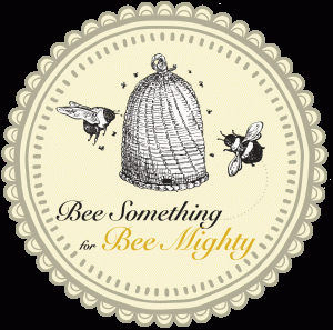 Bee Something for Bee Mighty
